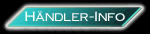 H&auml;ndler-Info